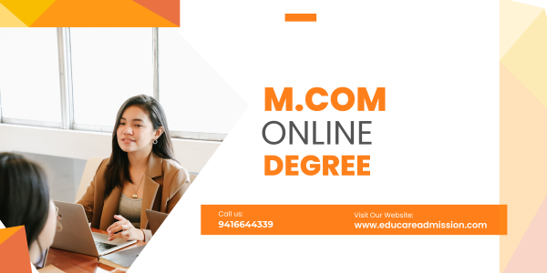 M.Com Full Form: Master of Commerce Course Details, Eligibility, Syllabus & Career Opportunities